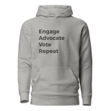 Engage Advocate Vote Repeat Unisex Hoodie