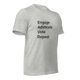 Engage Advocate Vote Repeat T-Shirt