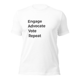 Engage Advocate Vote Repeat T-Shirt