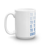 To  Be Early Mug